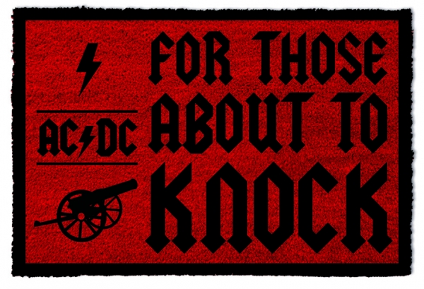 AC/DC - FOR THOSE ABOUT TO KNOCK (DOOR MAT)